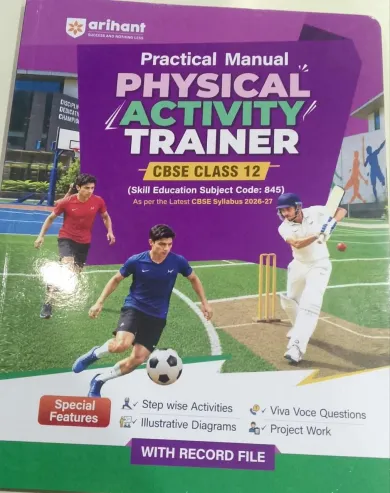 Practical Manual Physical Activity Trainer CBSE Class-12