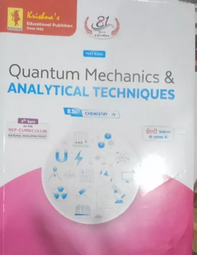 Quantum Mechanic & Analytical Techniques(b.sc. Che. Sem. 4 )