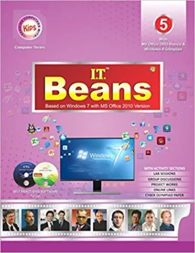 Kips I.T Beans Based on Windows 7 with MS Office 2010 Version for Class 5