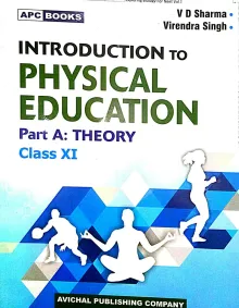 Introd. Physical Education-11 (part-a : Theory)