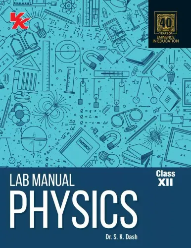 Lab Manual Physics (PB) for Class 12