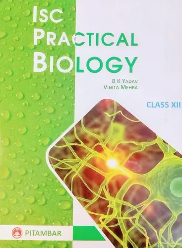 ISC Practical Biology Class 12