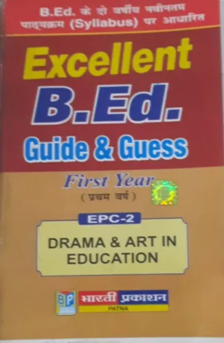 B.ed. 1st Year [drama & Art In Education]