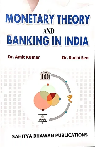 Monetary Theory And Banking In India B.Com ( Semester-5)