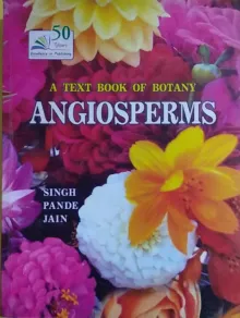 A Text Book Of Botany: Angiosperms