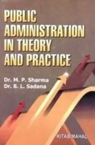 Public Administration In Theory& Practice