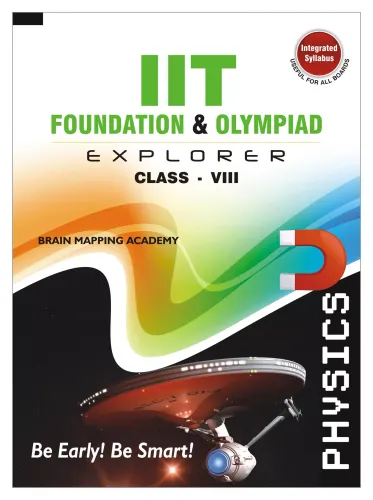 IIT Foundation & Olympiad Explorer - Physics - 8