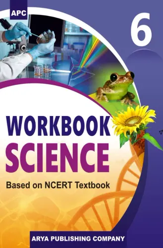 Workbook Science- 6 (based on NCERT textbooks)