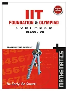 IIT Foundation & Olympiad Explorer Mathematics for Class 7