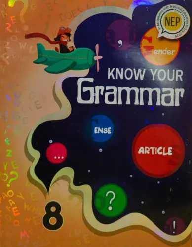 Know Your Grammar Class - 8