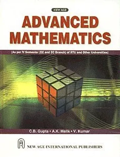 Advanced Mathematics [As per IV Semester of RTU & Other Universities]