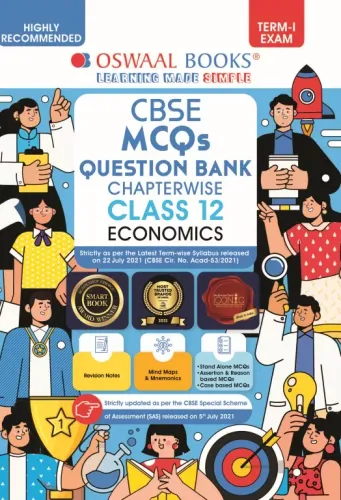 Oswaal CBSE MCQs Question Bank Chapterwise For Term-I, Class 12, Economics (With the largest MCQ Question Pool for 2021-22 Exam)