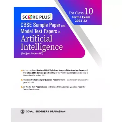 Score Plus CBSE Sample Paper and Model Test Paper In Artificial Intelligence For Class 10 Term I Exam 2021-22