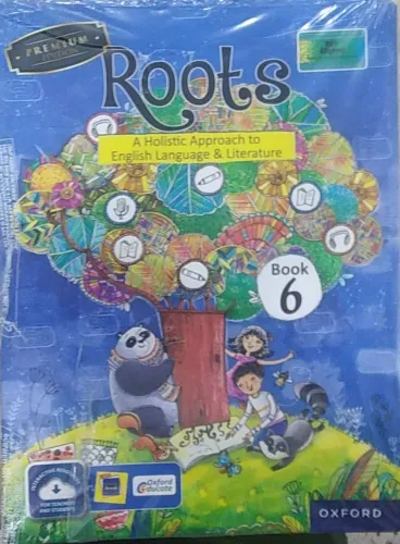 Roots A Holistic App To English Language & Literature Book-6