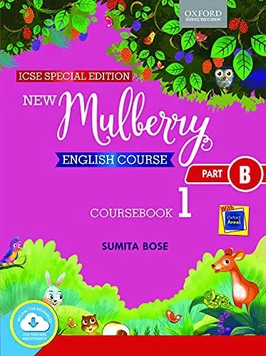 New Mulberry English Course ICSE Split Edition 2020 Class 1 Part B