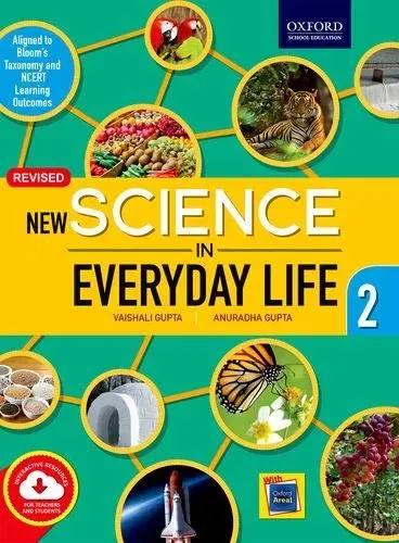 NEW SCIENCE IN EVERY DAY LIFE -2  (English, Paperback, VAISHALI GUPTA, ANURADHA GUPTA)