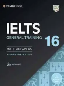 IELTS 16 General Training Student's Book with Answers