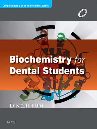 Biochemistry for Dental Students (Complimentary e-book with digital resources), 1e