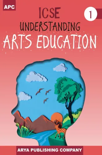 ICSE Understanding Arts Education - 1