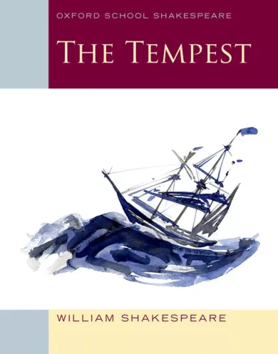 Oxford School Shakespeare: The Tempest