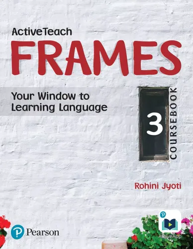 Active Teach Frames: English Course Book | CBSE | Class Third | First Edition