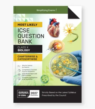 Biology Most Likely Question Bank  ICSE Class 10 For 2027 Exam