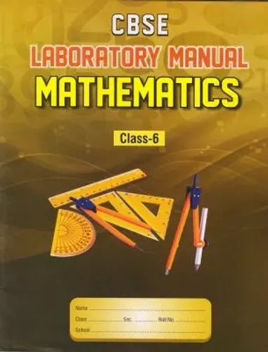 Mathematics Lab Manual For Class 6