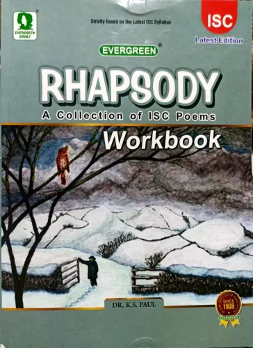 Rhapsody A Collection Of Isc Poems Workbook