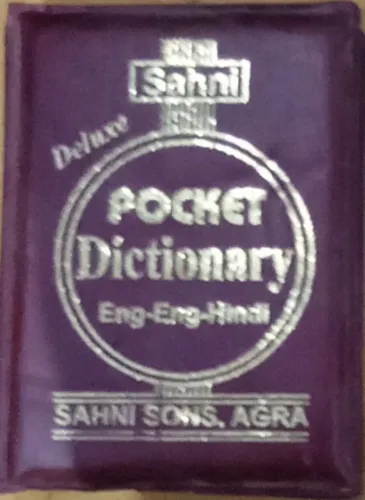 Pocket Dictionary ( English-English-Hindi) (Delux)