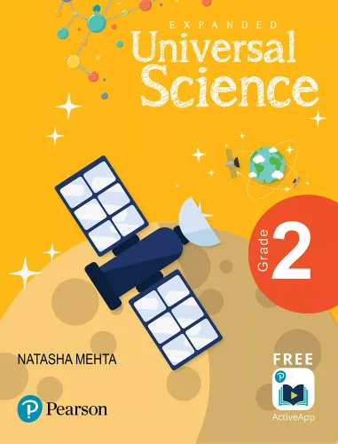 Expanded Universal Science: CBSE Science Book Class 2 First Edition