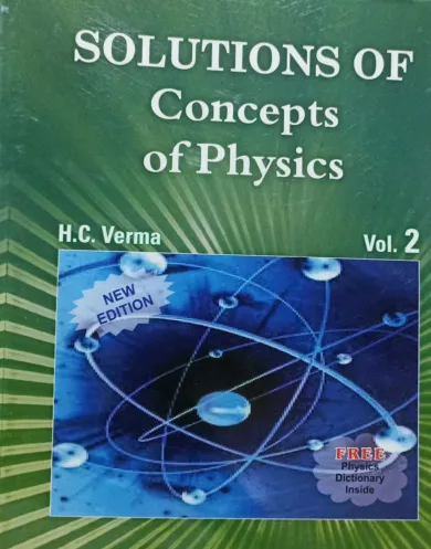 Solutions Of Concepts Of Physics Vol-2