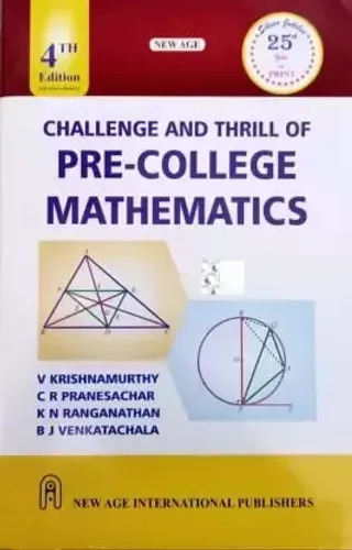 Challenge And Thrill Of Pre-college Mathematics