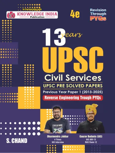 13 Years UPSC Civil Services (4e) 2026 | Pre Solved Papers | PYQ Previous Year Paper 1 (2013-2025) - In English (9789373596761) - Dharmendra Jakhar