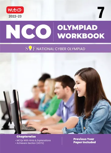 National Cyber Olympiad (NCO) Work Book for Class 7 - Quick Recap, MCQs, Previous Years Solved Paper and Achievers Section - NCO Olympiad Books For 2022-2023 Exam