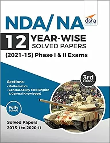 NDA/ NA 12 Year-wise Solved Papers (2021 - 15) Phase 1 & 2, 3rd Edition