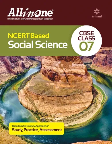 CBSE All In One NCERT Based Social Science Class 7 2022-23 Edition 