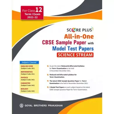 Score Plus All in One CBSE Sample Paper with Model Test Papers Science Stream For Class 12 Term I Exam 2021-22