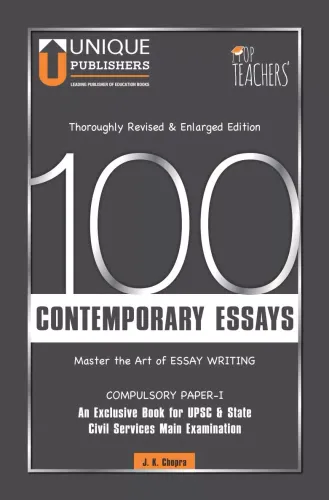 100 Contemporary Essays - Master the art of Essay Writing 