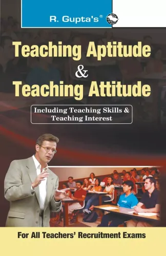 Teaching Aptitude & Teaching Atitude: For All Teachers Recruitment Examinations