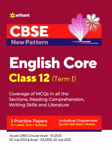CBSE New Pattern English Core Class 12 for 2021-22 Exam (MCQs based book for Term 1)