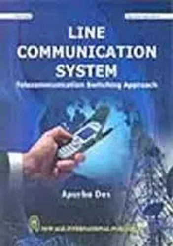 Line Communication Systems : Telecommunication Switching Approach