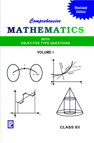 Comprehensive Mathematics Class 12 - Vol. I & Ii