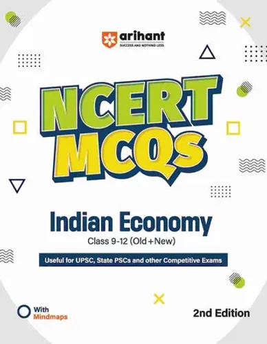 NCERT MCQs Indian Economy (Class 9-12) | 2nd Revised Edition | For UPSC and Other Competitive Exams | English Medium