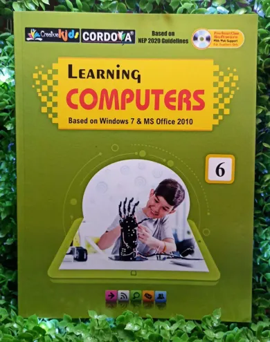 Learning Computers For Class 6