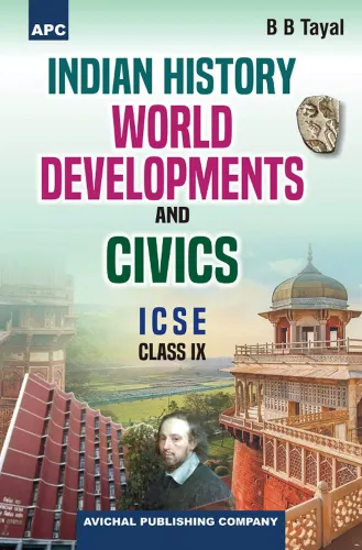 Indian History, World Developments and Civics Class- 9