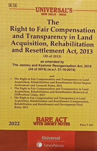 Right To Fair Compensation And Transparency In Land Acquisition Rehabilitation And Resettlement Act 2013