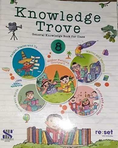 Knowledge Trove General Knowledge Book for Class 8 