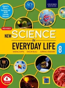 New Science in Everyday Life for Class 8