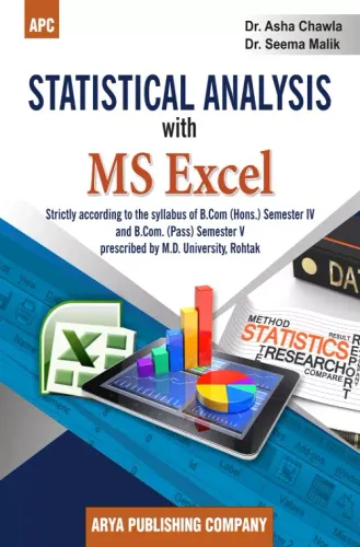 Statistical Analysis with MS Excel B.Com (Hons.) Sem IV and B.Com (Pass) Sem V