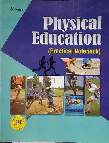 Physical Education (Practical Notebook) For Class 9 & 10